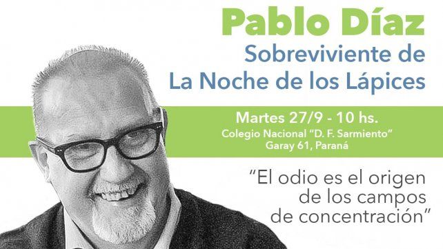 Díaz es uno de los sobrevivientes de La Noche de los Lápices.