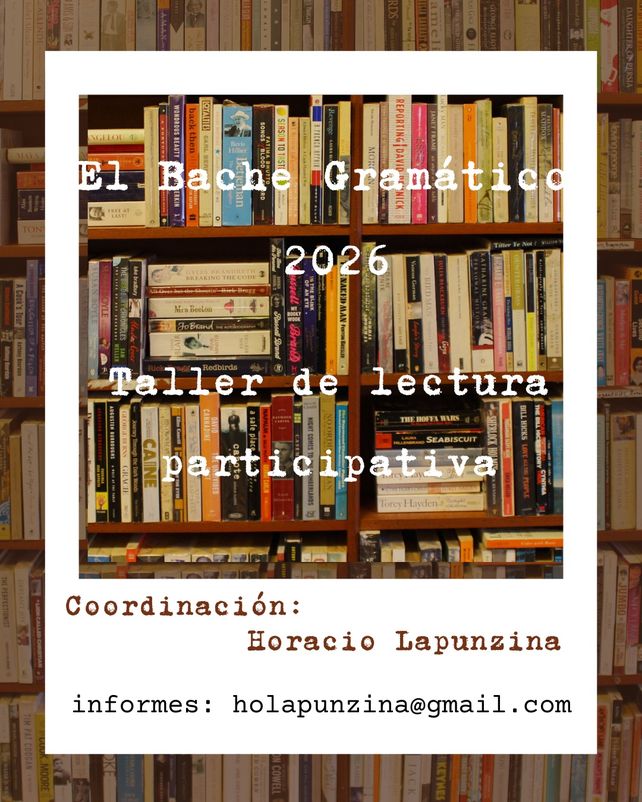Paraná: El Bache Gramático inscribe a su ciclo 2026 de lecturas compartidas Paraná: El Bache Gramático inscribe a su ciclo 2026 de lecturas compartidas