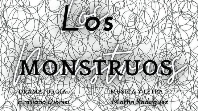 Los Monstruos se presenta en La Casa de la Cultura Los Monstruos se presenta en La Casa de la Cultura